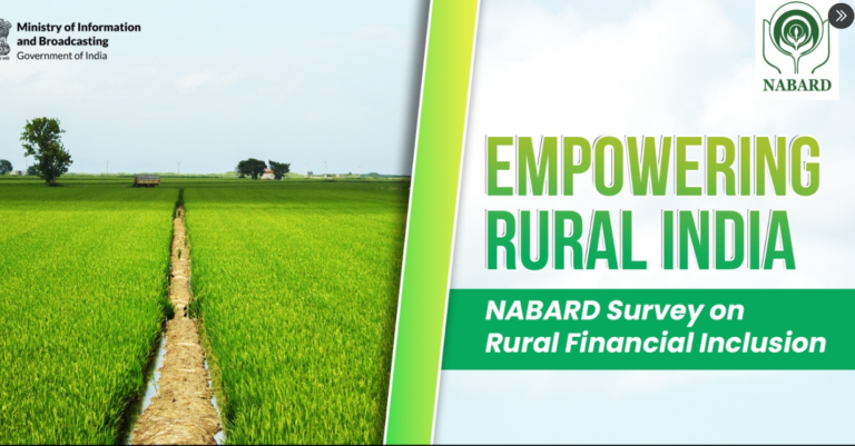 Empowering Rural India: NABARD Survey on Rural Financial Inclusion