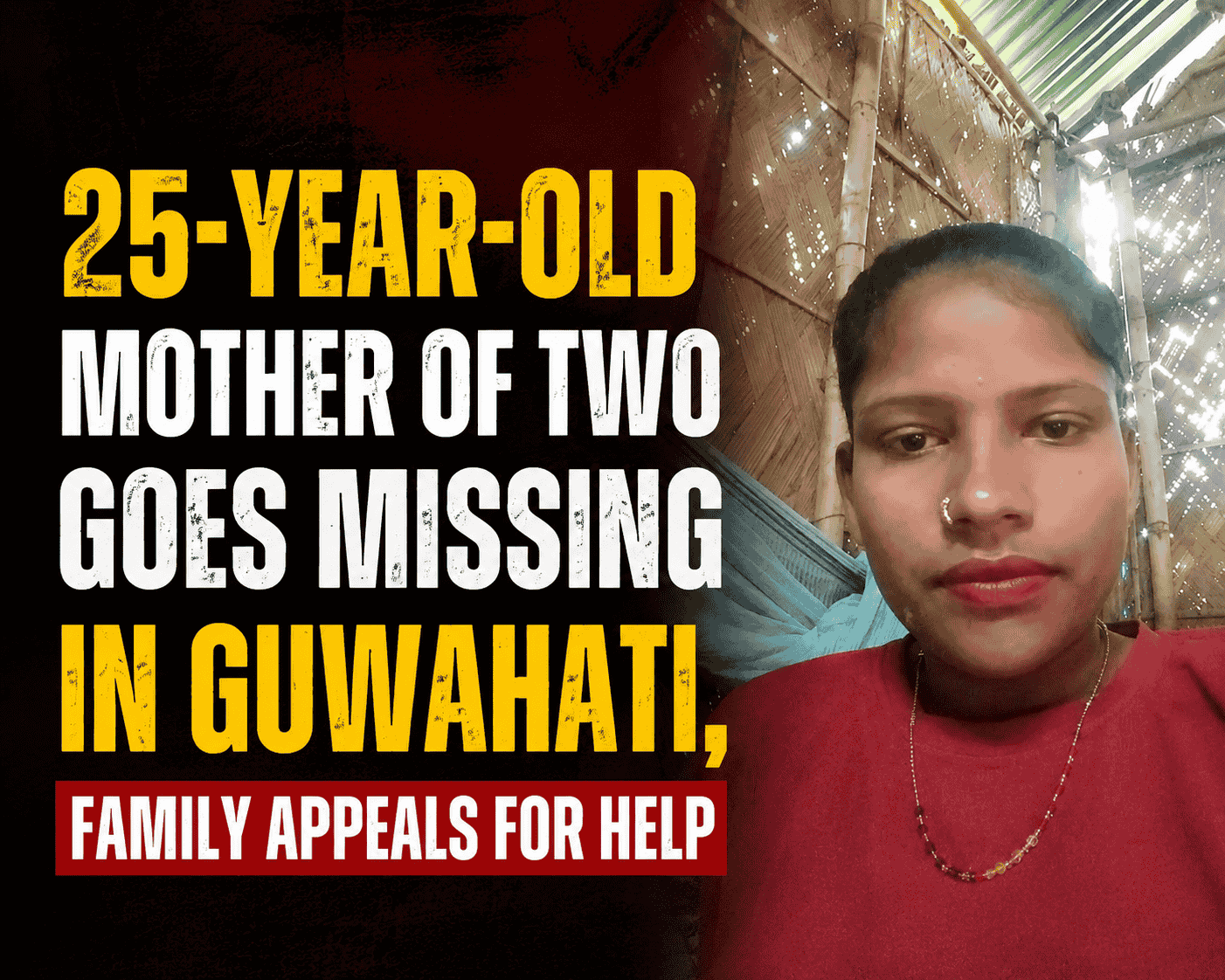 25-Year-Old Mother of Two Goes Missing in Guwahati, Family Appeals for Help