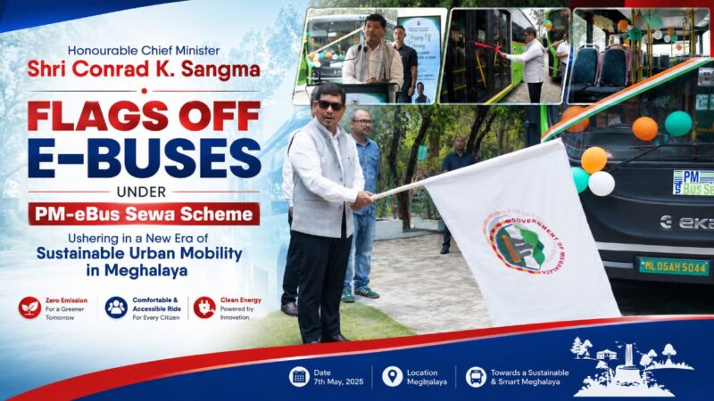 Meghalaya CM Conrad K. Sangma Flags Off E-Buses Under PM-eBus Sewa Scheme