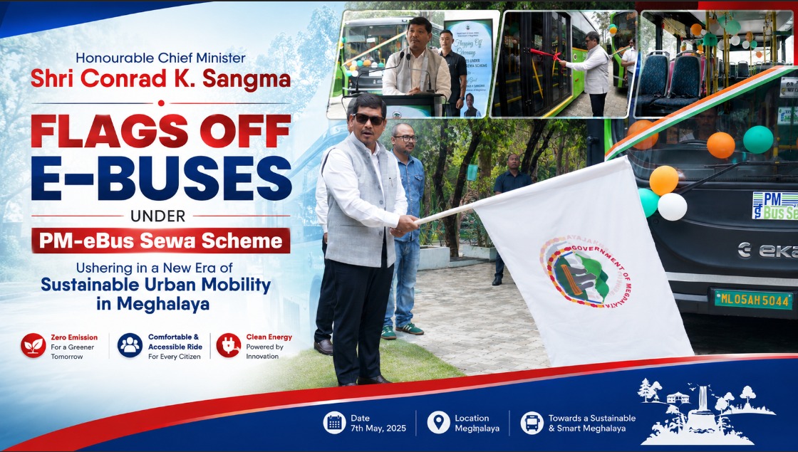 Meghalaya CM Conrad K. Sangma Flags Off E-Buses Under PM-eBus Sewa Scheme