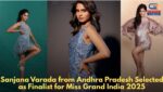 Sanjana Varada from Andhra Pradesh Selected as Finalist for Miss Grand India 2025